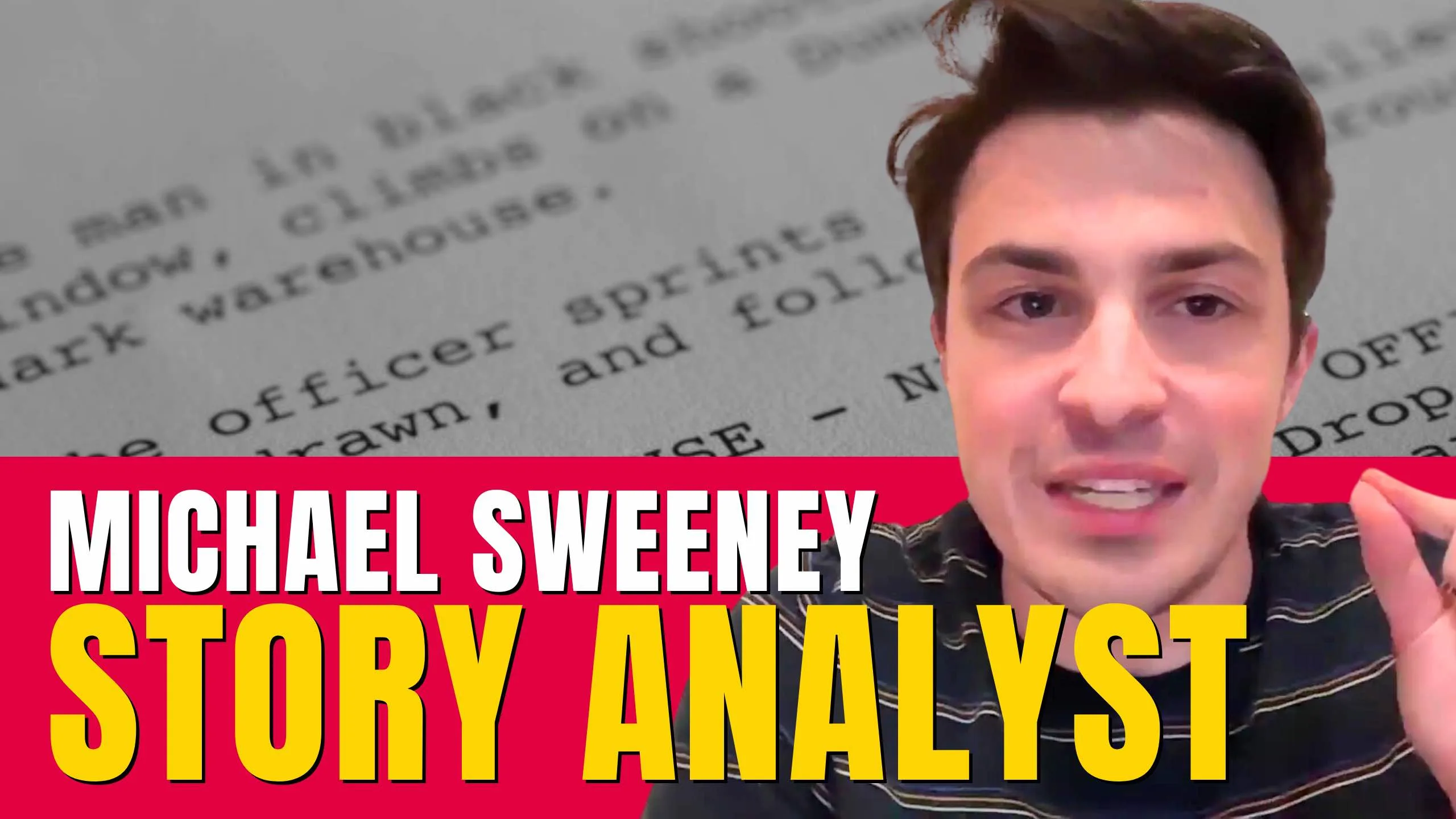 Michael Sweeney, Union Story Analyst